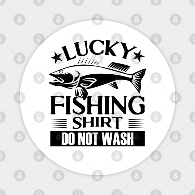 Lucky Fishing Do Not Wash Magnet by Zen Cosmos Official